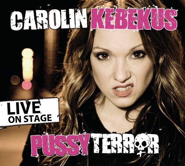 Carolin Kebekus - PussyTerror - Live on Stage - 1CD
