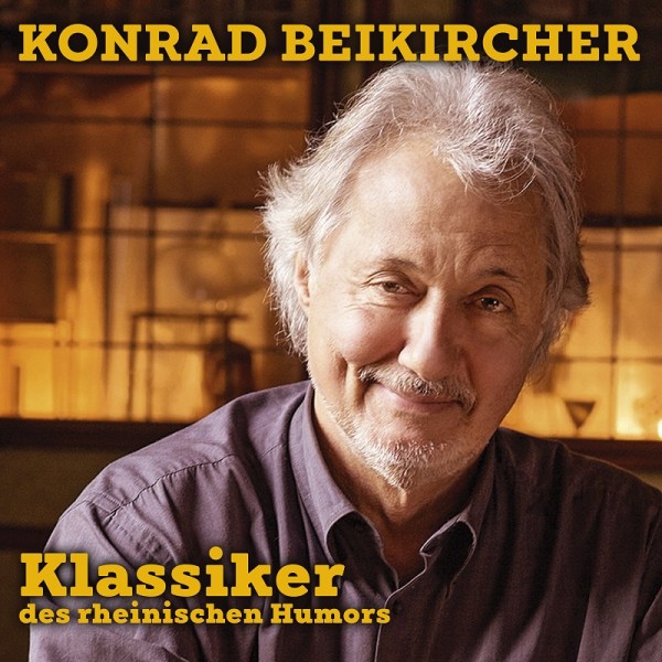 Konrad Beikircher - Klassiker des rheinischen Humors - 1CD