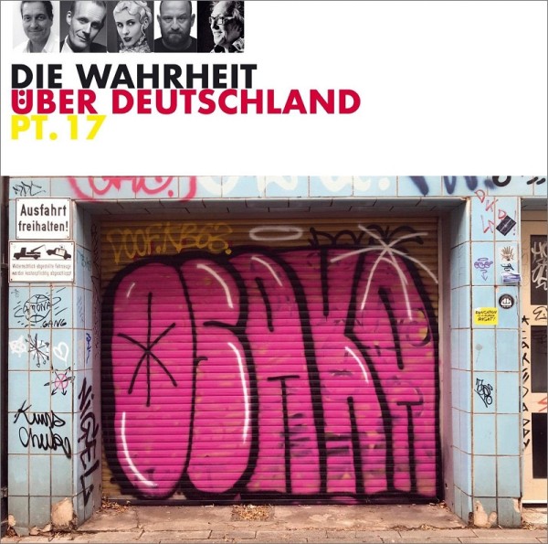 Die Wahrheit über Deutschland pt.17 - 1CD