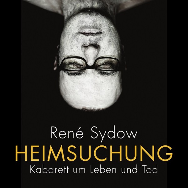 René Sydow - Heimsuchung - 2CDs
