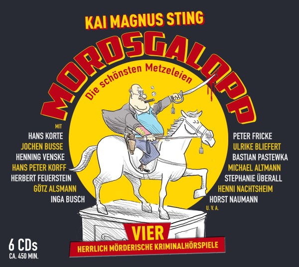 Kai Magnus Sting - MORDSGALOPP - Die schönsten Metzeleien - 6CDs